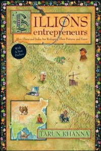 Billions of entrepreneurs: how China and India are reshaping their futures—and yours
