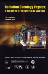 Radiation oncology physics : a handbook for teachers and students