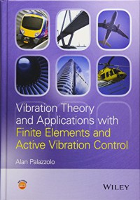 Image of Vibration theory and applications with finite elements and active vibration control