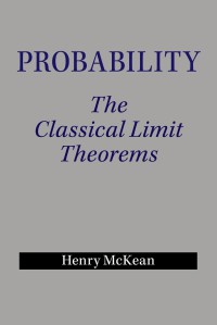 Probability : the classical limit theorems