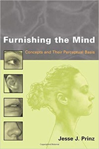Image of Furnishing the mind : concepts and their perceptual basis