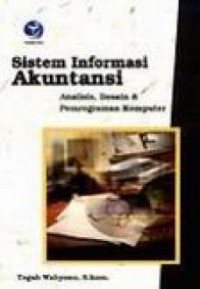Image of Sistem informasi akuntansi : analisis, desain dan pemrograman komputer