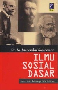 Image of Ilmu sosial dasar : tepri dan konsep ilmu sosial
