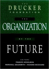 The organization of the future