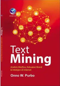 Image of Text mining : analisis medsos, kekuatan brand & intelejen di internet