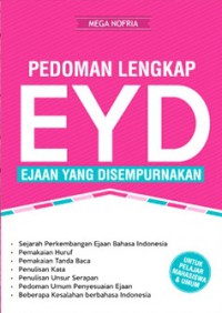 Pedoman lengkap eyd : ejaan yang disempurnakan