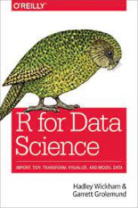 Image of R for data science : import, tidy, transform, visualize, and model data