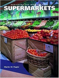 Image of Designing the world's best supermarkets