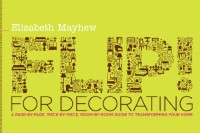 Image of Flip! for decorating : a page-by-page, piece-by-piece, room-by-room guide to transforming your home