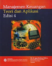 Manajemen Keuangan : teori dan aplikasinya