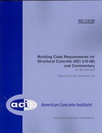 Image of Building Code Requirements for Structural Concrete (ACI 318-08) and Commentary
