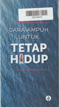 Image of Cara Ampuh untuk Tetap Hidup