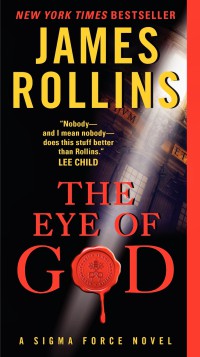 Image of The Eye of God: A Sigma Force Novel
