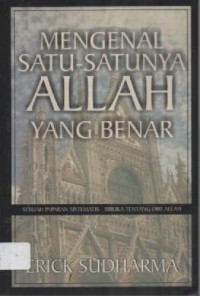 Image of Mengenal Satu-Satunya Allah yang Benar