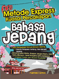 Metode Express Kuasai Percakapan Bahasa Jepang