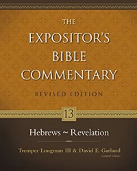 Image of The expositor's Bible commentary 13 : Hebrews - Revelation