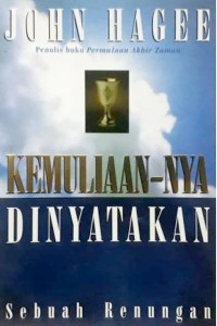 Image of Kemuliaan-Nya Dinyatakan : Sebuah Renungan