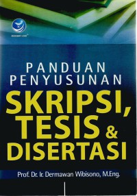 Image of Panduan penyusunan skripsi, tesis, dan disertasi