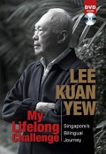 My lifelong challenge : Singapore's bilingual journey