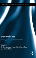 Event mobilities : politics, place and performance
